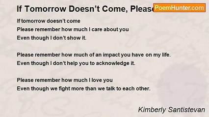 Kimberly Santistevan - If Tomorrow Doesn’t Come, Please Remember
