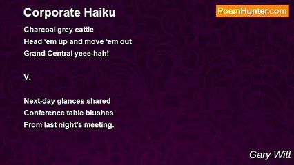 Gary Witt - Corporate Haiku