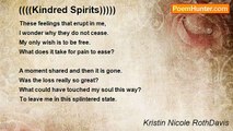 Kristin Nicole RothDavis - ((((Kindred Spirits)))))