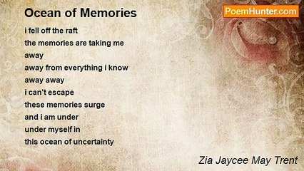 Zia Jaycee May Trent - Ocean of Memories