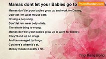 Ting Bang Bong - Mamas dont let your Babies go to work for Disney