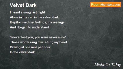 Michelle Tiddy - Velvet Dark