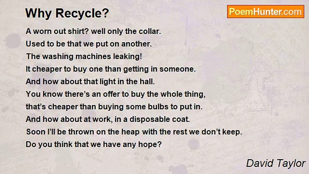 David Taylor - Why Recycle?