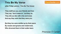 Prionsías Ó Canáin - This Be My Verse