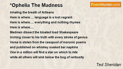 Ted Sheridan - *Ophelia The Madness