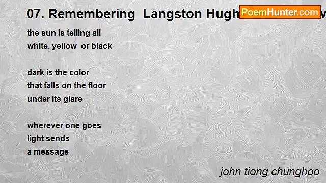 john tiong chunghoo - 07. Remembering Langston Hughes - As I Grew Older