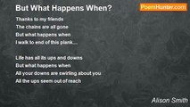Alison Smith - But What Happens When?
