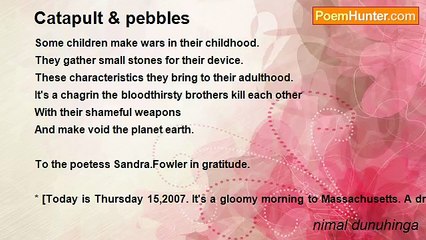 nimal dunuhinga - Catapult & pebbles