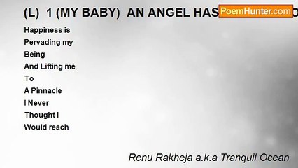 Renu Rakheja a.k.a Tranquil Ocean - (L)  1 (MY BABY)  AN ANGEL HAS FLOWN INTO MY DOME