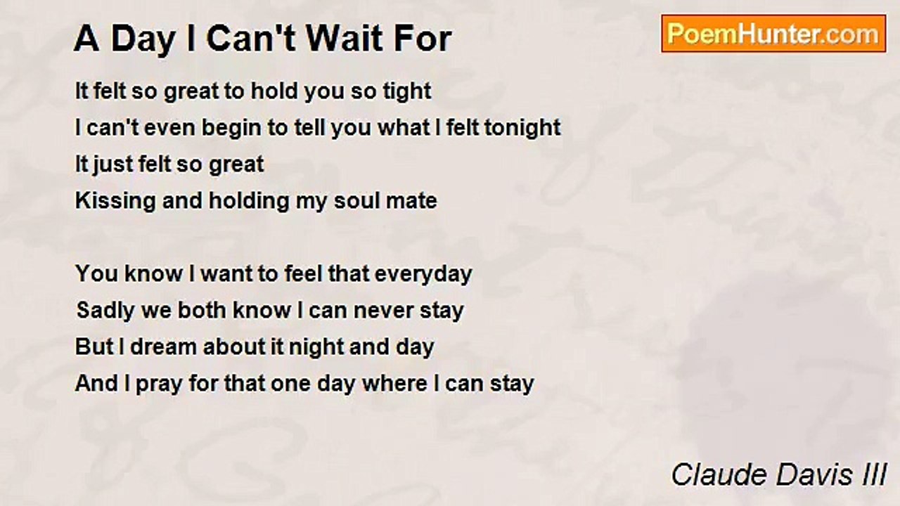 Claude Davis III - A Day I Can't Wait For