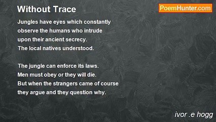 ivor .e hogg - Without Trace