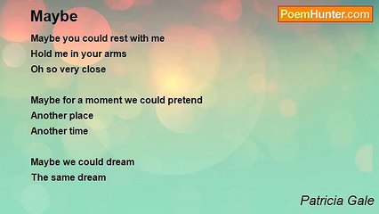 Patricia Gale - Maybe