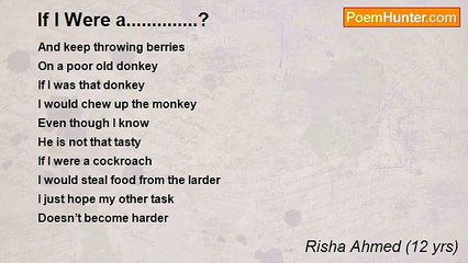 Risha Ahmed (12 yrs) - If I Were a..............?