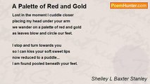 Shelley L Baxter - A Palette of Red and Gold