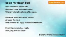 Bidisha Panda Mukherjee - upon my death bed