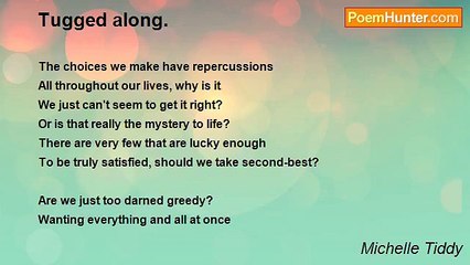 Michelle Tiddy - Tugged along.