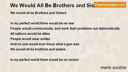 marie souline - We Would All Be Brothers and Sisters