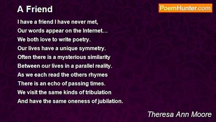 Theresa Ann Moore - A Friend