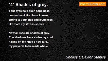 Shelley L Baxter - *4* Shades of grey.