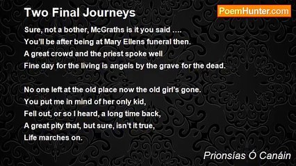 Prionsías Ó Canáin - Two Final Journeys