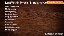 Elizabeth Sheaffer - Lost Within Myself (Bi-polarity Comes Knocking)