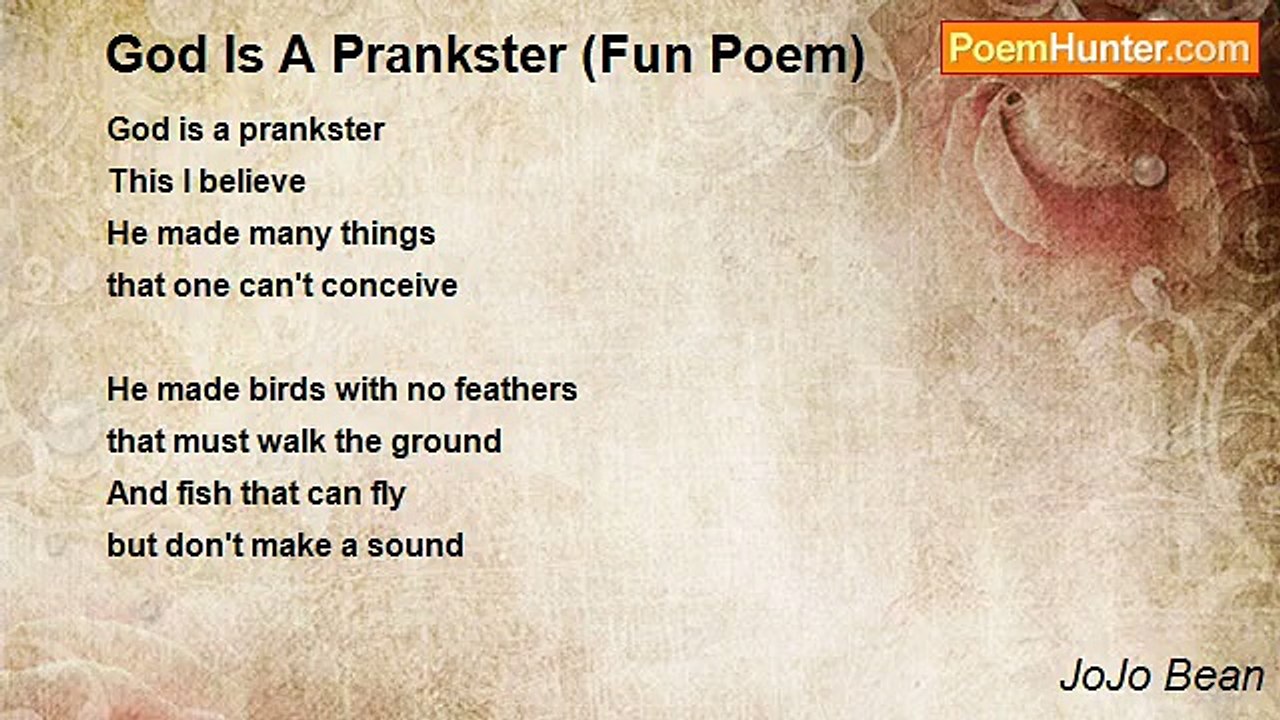 JoJo Bean - God Is A Prankster (Fun Poem)