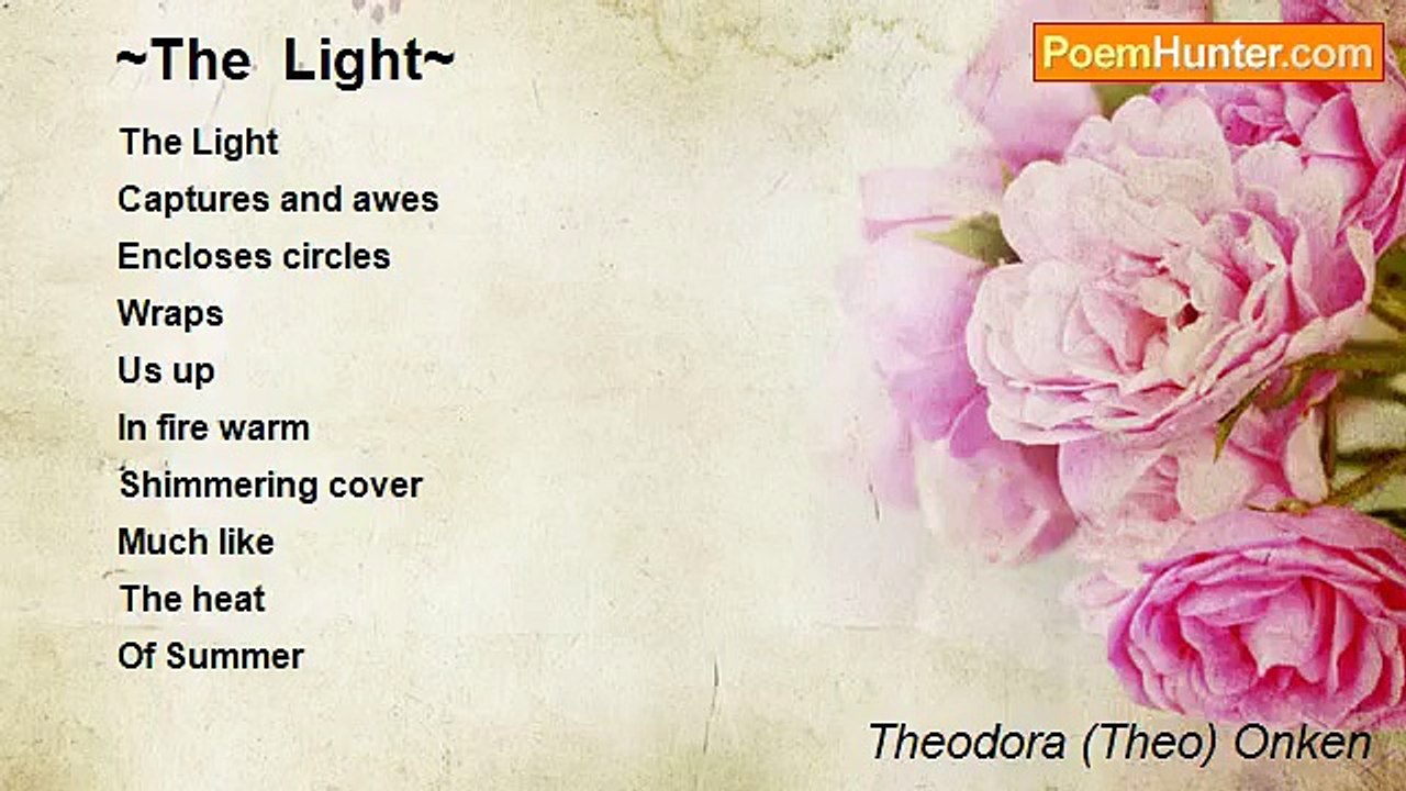 Theodora (Theo) Onken - ~The  Light~