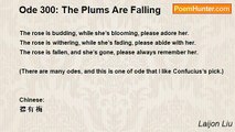Laijon Liu - Ode 300: The Plums Are Falling
