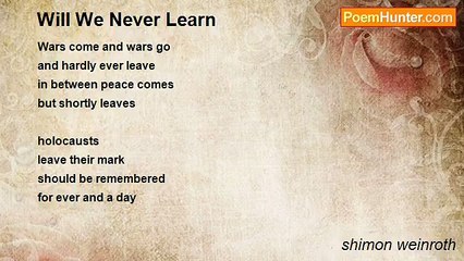 shimon weinroth - Will We Never Learn