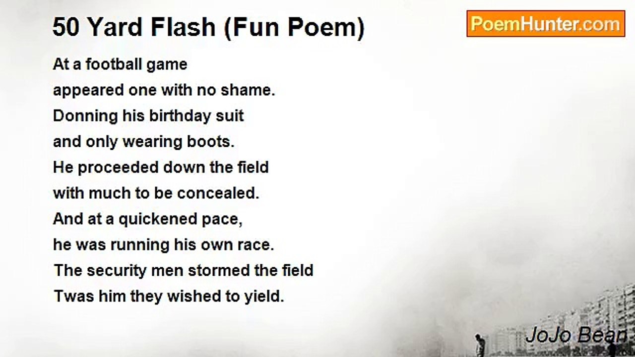 JoJo Bean - 50 Yard Flash (Fun Poem)