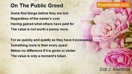 Sidi J. Mahtrow - On The Public Greed