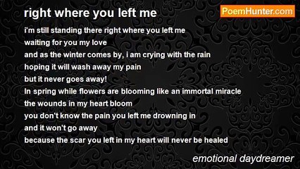 emotional daydreamer - right where you left me