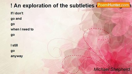 Michael Shepherd - ! An exploration of the subtleties of the English language in second childhood