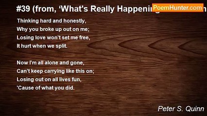 Peter S. Quinn - #39 (from, ‘What's Really Happening - In 54 numbers’)