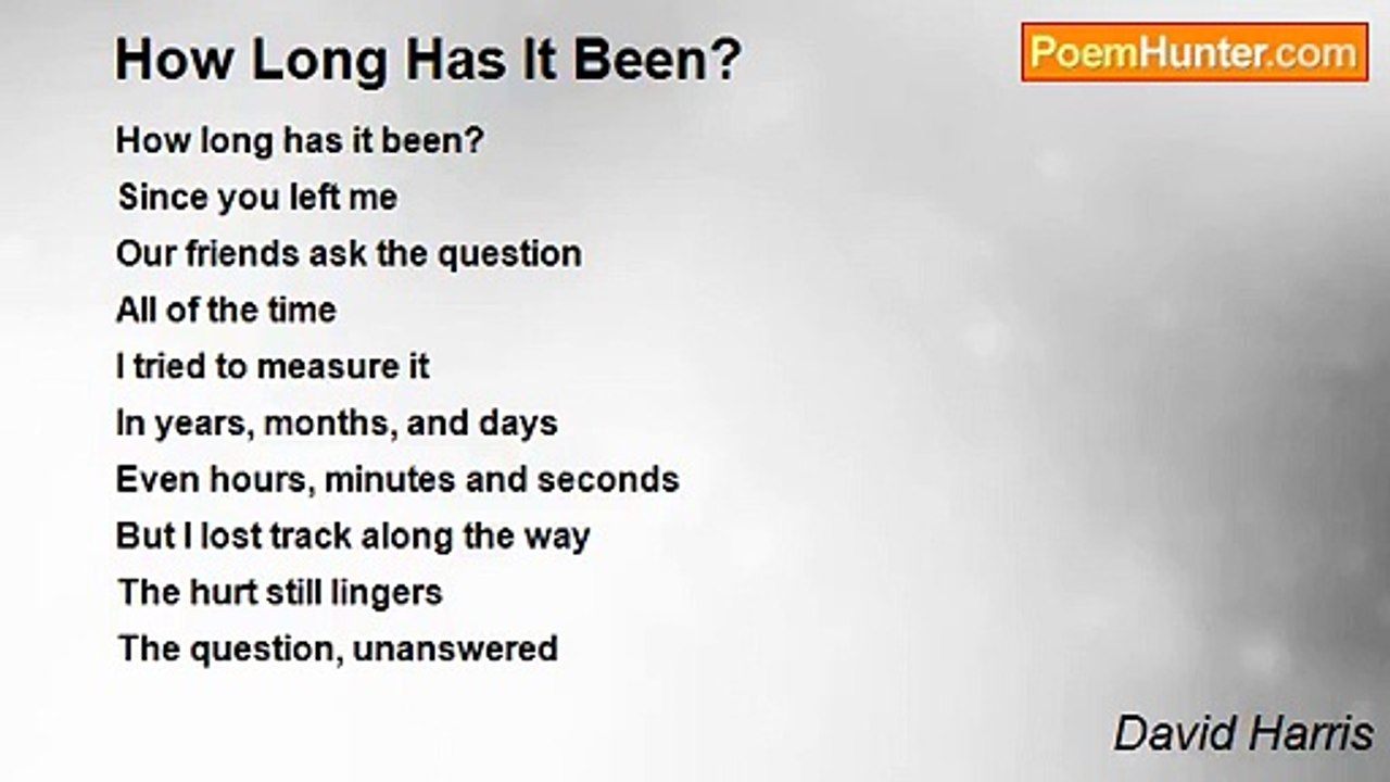 David Harris - How Long Has It Been?