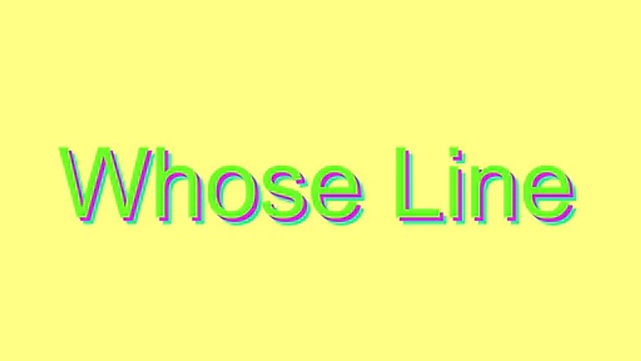 How to Pronounce Whose Line