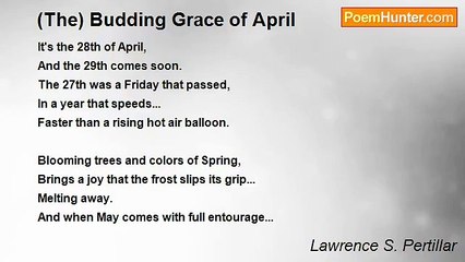 Lawrence S. Pertillar - (The) Budding Grace of April