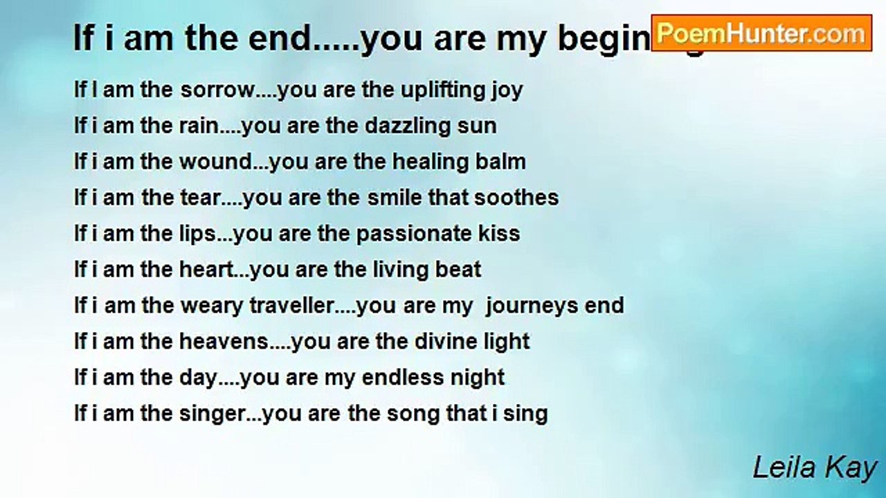 Leila Kay - If i am the end.....you are my begining