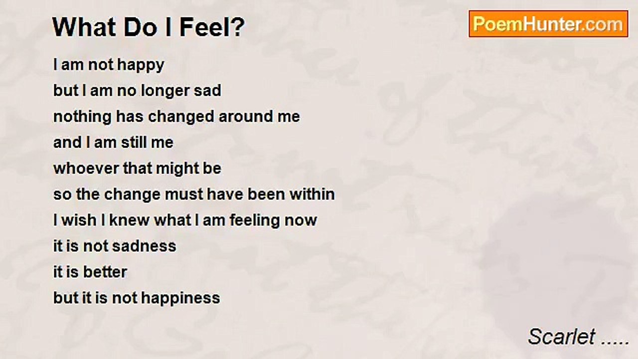 Scarlet ..... - What Do I Feel?