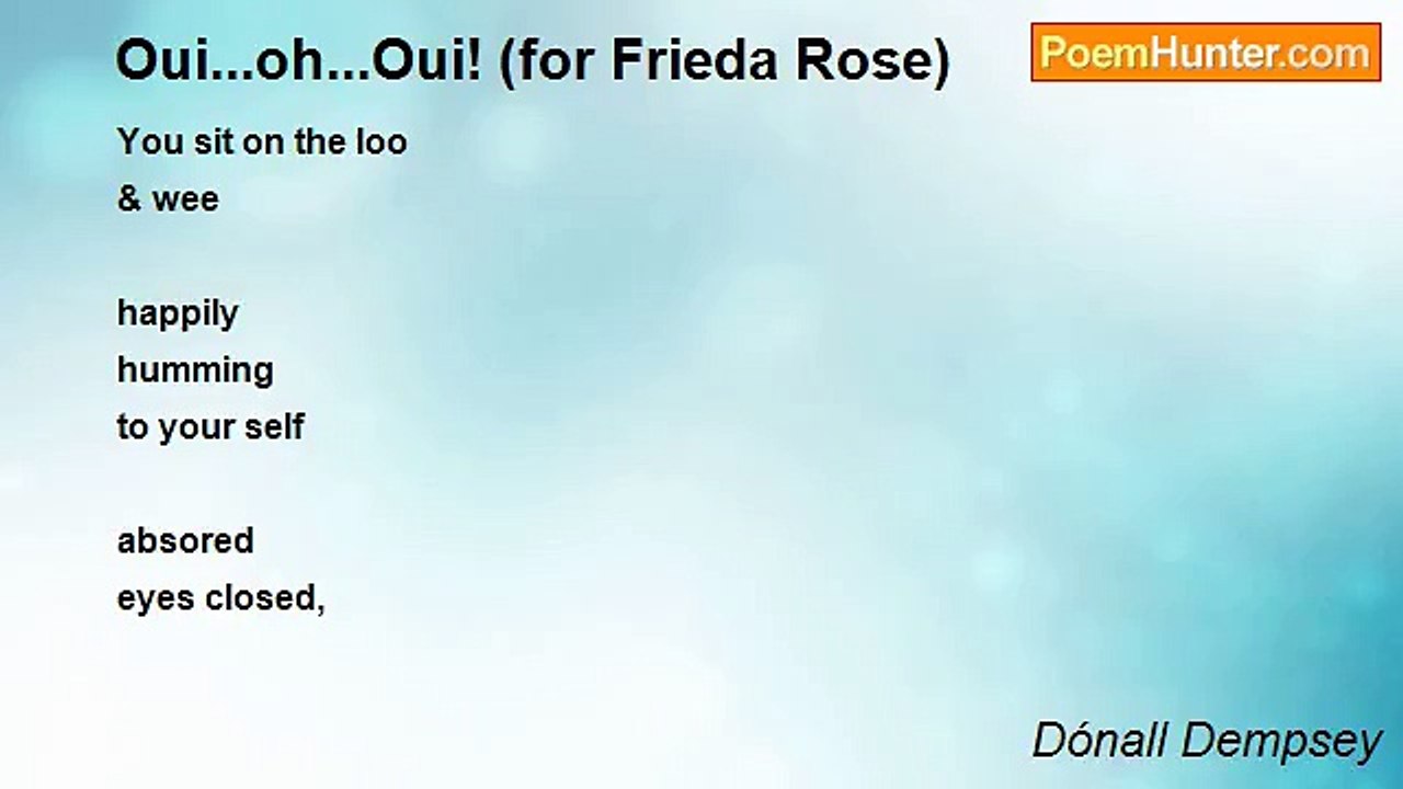 Dónall Dempsey - Oui...oh...Oui! (for Frieda Rose)