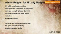 ivor .e hogg - Winter Reigns  for M'Lady Margery