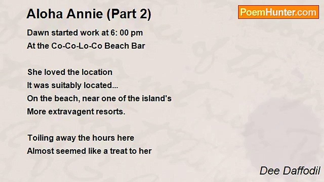 Dee Daffodil - Aloha Annie (Part 2)