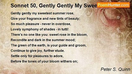 Peter S. Quinn - Sonnet 50, Gently Gently My Sweetest...