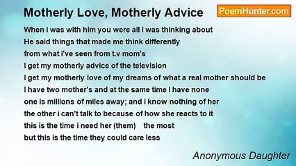 Anonymous Daughter - Motherly Love, Motherly Advice