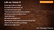 Old Teenage Poems - Life as I know it