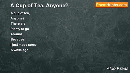 Aldo Kraas - A Cup of Tea, Anyone?