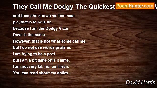 David Harris - They Call Me Dodgy The Quickest Vicar In The West (Fun Poem 15)