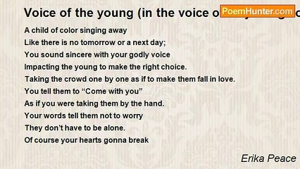 Erika Peace - Voice of the young (in the voice of Maya Angelou defining singing artist Sammie