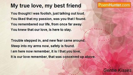 Gentle Kisses - My true love, my best friend
