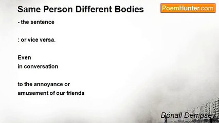 Dónall Dempsey - Same Person Different Bodies